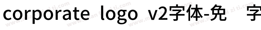 corporate logo v2字体字体转换